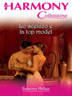 cover image of Lo sceicco e la top model
